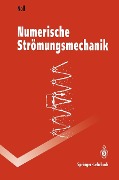 Numerische Strömungsmechanik - Berthold Noll