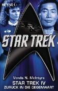 Cover-Bild zum Titel 'Star Trek IV: Zurück in die Gegenwart' von 'Vonda N. Mcintyre'