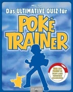 Cover-Bild zum Titel 'Das ultimative Quiz für Poké-Trainer' von ''