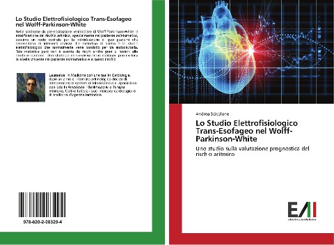 Lo Studio Elettrofisiologico Trans-Esofageo nel Wolff-Parkinson-White - Andrea Scicolone