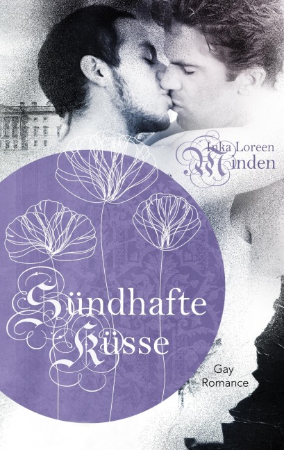Sündhafte Küsse - Inka Loreen Minden