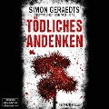 Cover-Bild zum Titel 'Tödliches Andenken' von 'Simon Geraedts'