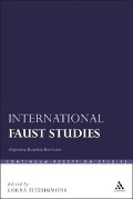 Cover-Bild zum Titel 'International Faust Studies' von ''