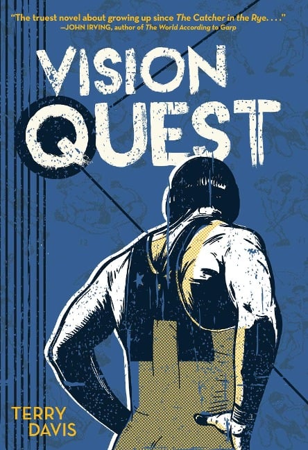 Vision Quest - Terry Davis