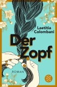 Cover-Bild zum Titel 'Der Zopf' von 'Laetitia Colombani'