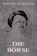 Cover-Bild zum Titel 'Die Börse' von 'Honoré de Balzac'