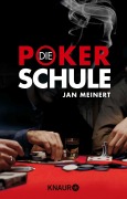 Cover-Bild zum Titel 'Die Poker-Schule' von 'Jan Meinert'