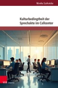 Cover-Bild zum Titel 'Kulturbedingtheit der Sprechakte im Callcenter' von 'Monika Szafranska'