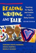 Cover-Bild zum Titel 'Reading, Writing, and Talk' von 'Mariana Souto-Manning, Jessica Martell, Benelly Álvarez'
