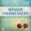 Cover-Bild zum Titel 'Männer unerwünscht (Ungekürzt)' von 'Karin Köster'