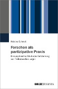Cover-Bild zum Titel 'Forschen als partizipative Praxis' von 'Kristina Schmidt'