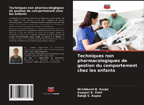 Techniques non pharmacologiques de gestion du comportement chez les enfants - Hrishikesh B. Karpe, Swapnil K. Patil, Balaji S. Kapse