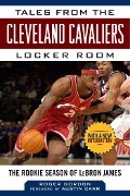 Cover-Bild zum Titel 'Tales from the Cleveland Cavaliers Locker Room' von 'Roger Gordon'