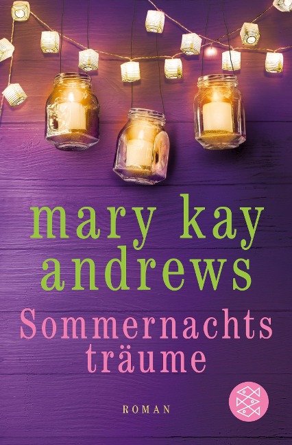 Sommernachtsträume - Mary Kay Andrews
