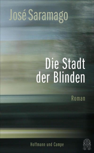 Die Stadt der Blinden - José Saramago