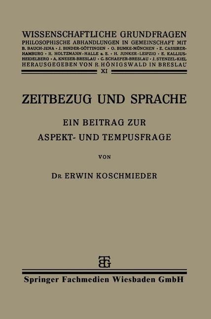 Zeitbezug und Sprache - Erwin Koschmieder