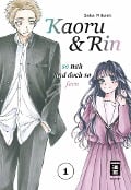 Kaoru und Rin 01 - Saka Mikami