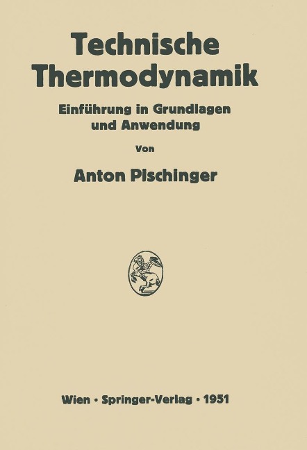 Technische Thermodynamik - Anton Pischinger