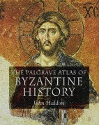 Cover-Bild zum Titel 'The Palgrave Atlas of Byzantine History' von 'J. Haldon'