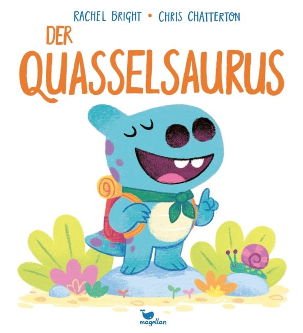 Der Quasselsaurus - Rachel Bright