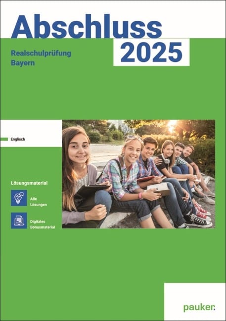 Abschluss 2025 - Realschule Bayern Lösungsband. Englisch - 