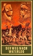 Cover-Bild zum Titel 'Der Weg nach Waterloo' von 'Karl May'