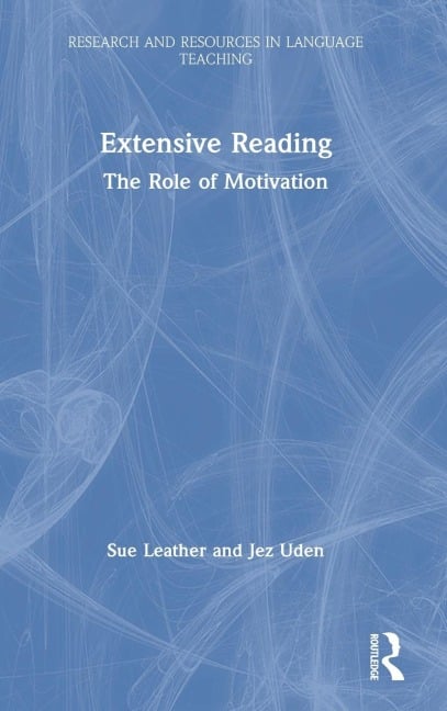 Extensive Reading - Sue Leather, Jez Uden