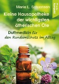 Cover-Bild zum Titel 'Kleine Hausapotheke der ätherischen Öle' von 'Maria L. Schasteen'