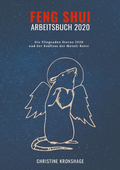 Feng Shui Arbeitsbuch 2020 - Christine Kronshage