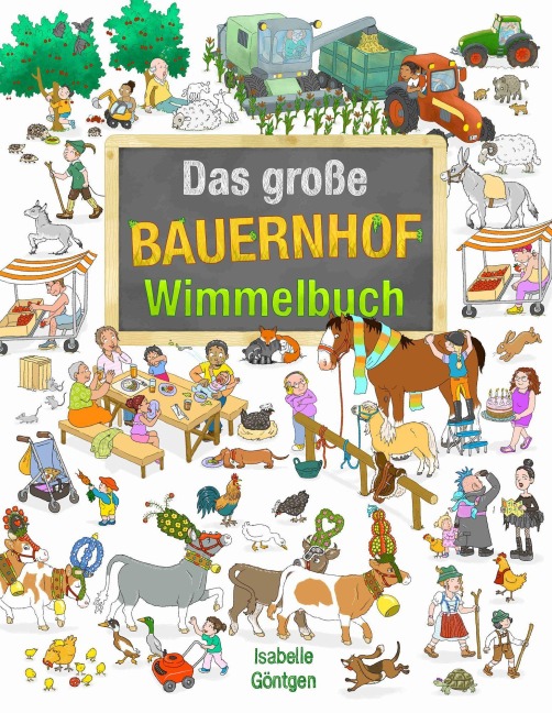 Das große Bauernhof Wimmelbuch - 