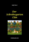 Cover-Bild zum Titel 'Der Schrebergarten Clan: hochfunktionaler Autismus, Permakultur, Ausgrenzung, Hybriden, Wildblumenwiese, Bienen, Hummel, Diversität, Grüne Lunge, Mittagsruhe, Vereinsmeierei, Bildungsnotstand,' von 'Rolf Horst'