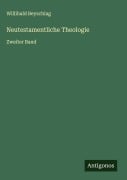 Cover-Bild zum Titel 'Neutestamentliche Theologie' von 'Willibald Beyschlag'