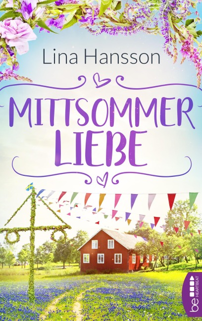 Mittsommerliebe - Lina Hansson