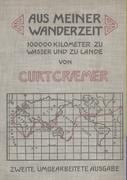 Aus meiner Wanderzeit - Curt Craemer