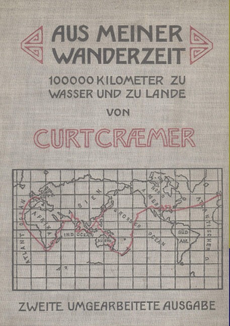 Aus meiner Wanderzeit - Curt Craemer