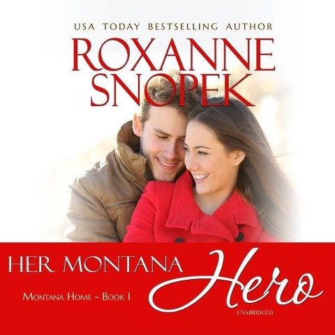 Her Montana Hero Lib/E - Roxanne Snopek