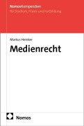 Cover-Bild zum Titel 'Medienrecht' von 'Markus Heinker'