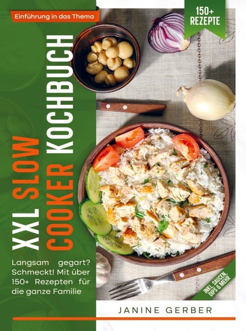 XXL Slow Cooker Kochbuch - Janine Gerber