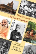 Hindu Mission, Christian Mission - Reid B. Locklin