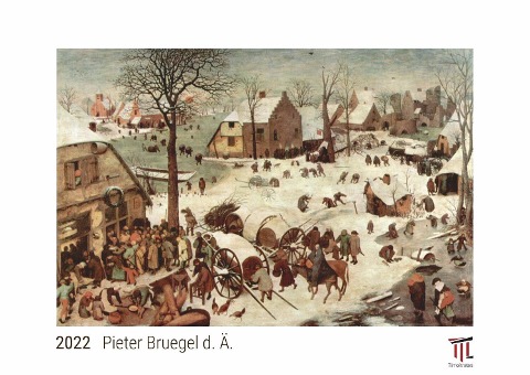 Pieter Bruegel d. Ä. 2022 - White Edition - Timokrates Kalender, Wandkalender, Bildkalender - DIN A3 (42 x 30 cm) - 