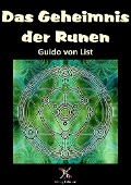 Cover-Bild zum Titel 'Das Geheimnis der Runen' von 'Guido Von List'