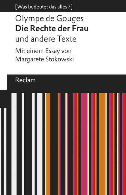 Die Rechte der Frau und andere Texte - Olympe de Gouges