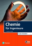 Cover-Bild zum Titel 'Chemie für Ingenieure' von 'Guido Kickelbick'