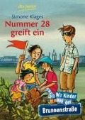 Cover-Bild zum Titel 'Nummer 28 greift ein Wir Kinder aus der Brunnenstraße' von 'Simone Klages'