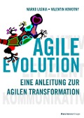Cover-Bild zum Titel 'AGILE EVOLUTION' von 'Marko Lasnia, Valentin Nowotny'