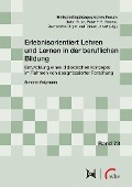 Cover-Bild zum Titel 'Erlebnisorientiert Lehren und Lernen in der beruflichen Bildung' von 'Simone Volgmann'