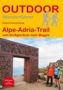 Cover-Bild zum Titel 'Alpe-Adria-Trail vom Großglockner nach Muggia' von 'Roland Schmellenkamp'