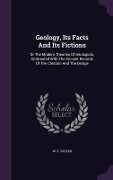 Cover-Bild zum Titel 'Geology, Its Facts And Its Fictions' von 'W E Tayler'