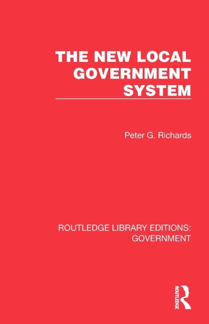 The New Local Government System - Peter G. Richards