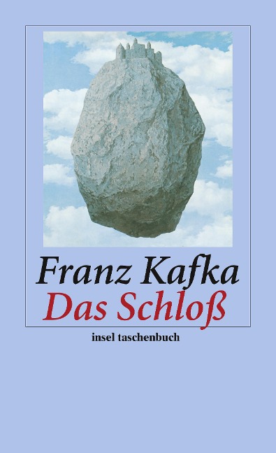 Das Schloß - Franz Kafka